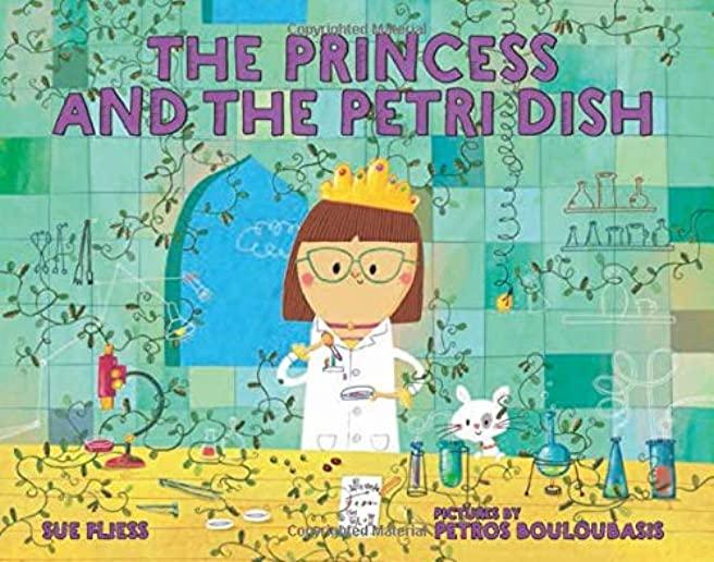 The Princess and the Petri Dish