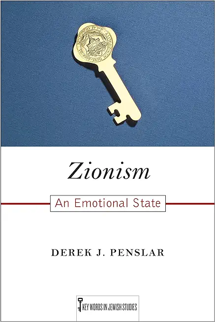 Zionism: An Emotional State