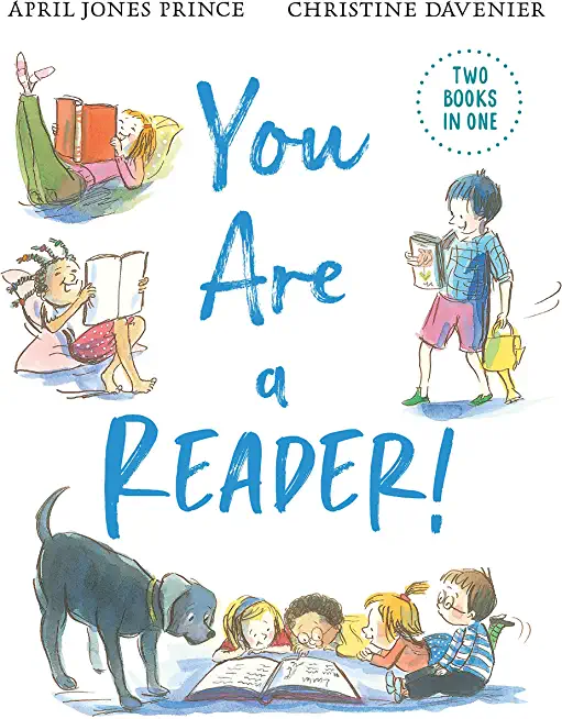 You Are a Reader! / You Are a Writer!