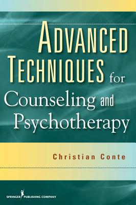 Advanced Techniques for Counseling and Psychotherapy