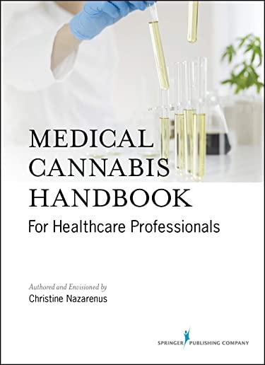 Medical Cannabis Handbook for Healthcare Professionals