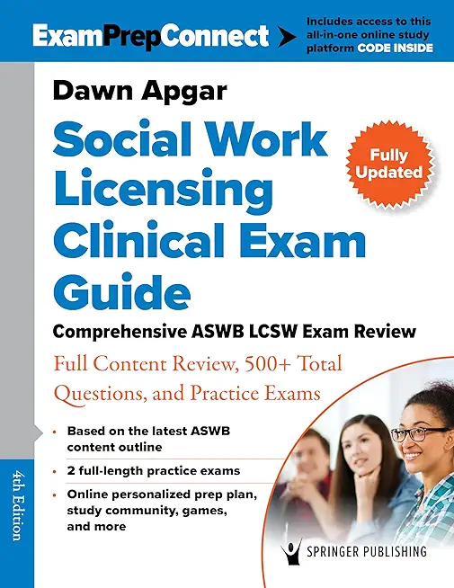 Social Work Licensing Clinical Exam Guide: Comprehensive ASWB Lcsw Exam Review with Full Content Review, 500+ Total Questions, and Practice Exams