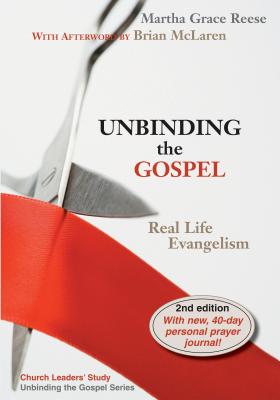 Unbinding the Gospel- Second Edition