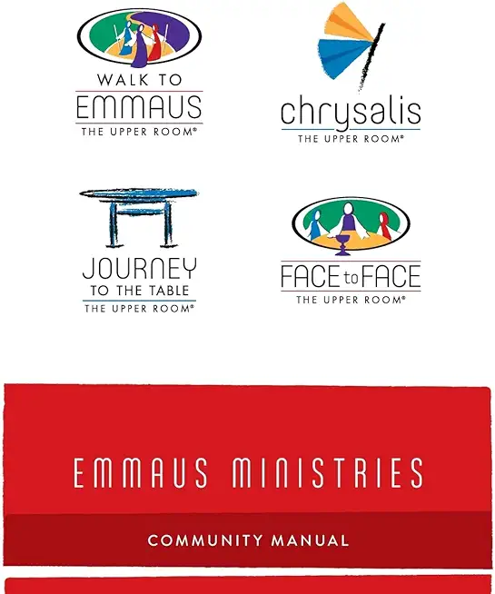 Emmaus Ministries Community Manual