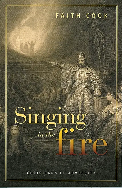 Singing in the Fire