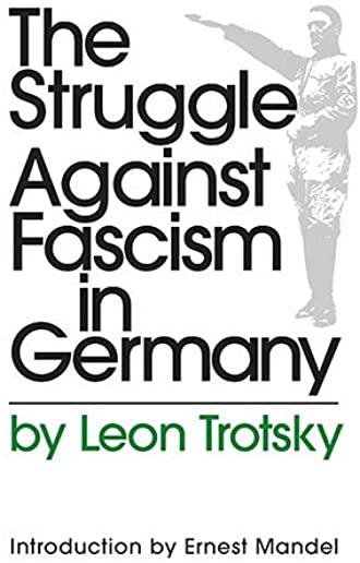 The Struggle Against Fascism in Germany