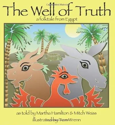 The Well of Truth: A Folktale from Egypt