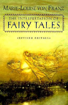 The Interpretation of Fairy Tales