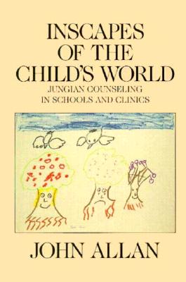 Inscapes of the Child's World