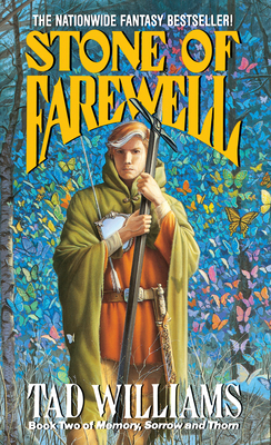 The Stone of Farewell: Book Two of Memory, Sorrow, and Thorn