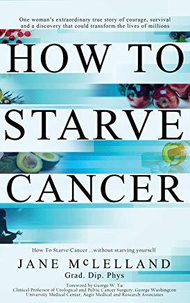 How to Starve Cancer