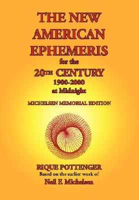 The New American Ephemeris for the 20th Century, 1900-2000 at Midnight