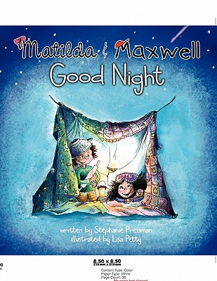 Matilda & Maxwell Good Night (GoodParentGoodChild)