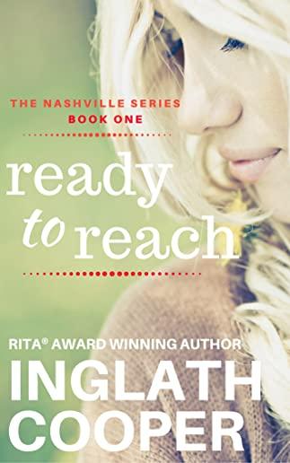 Nashville - Part One - Ready to Reach