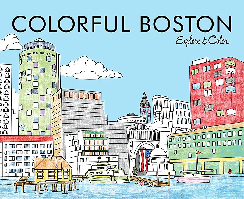 Colorful Boston: Explore & Color