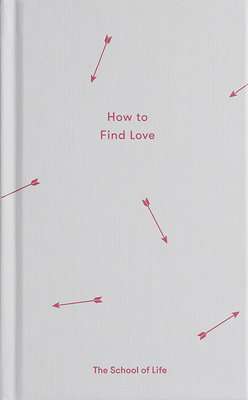 How to Find Love