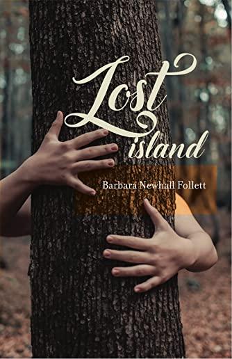 Lost Island: Plus three stories and an afterword