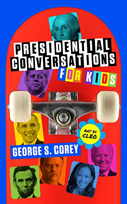 Presidential Conversations