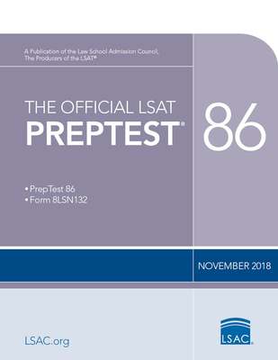 The Official LSAT Preptest 86: (nov. 2018 Lsat)