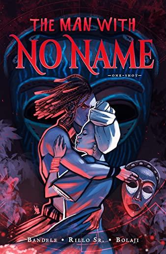 The Man With No Name: An Esowon Comic Book