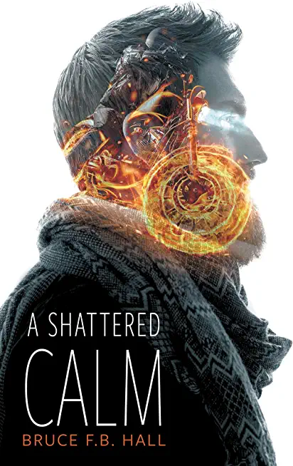 A Shattered Calm