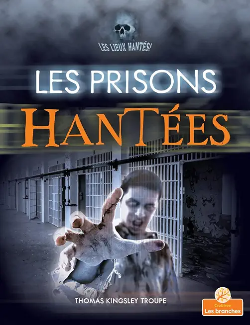 Les Prisons HantÃƒÂ©es