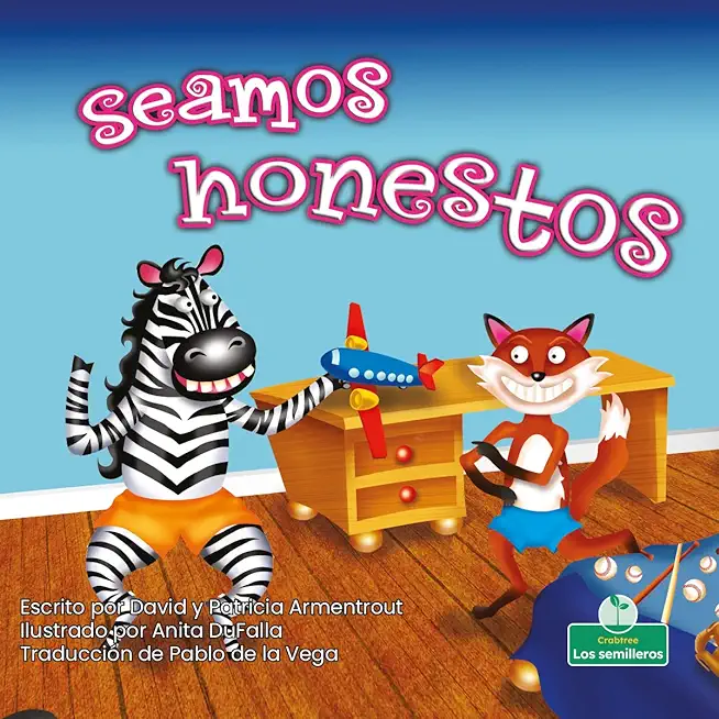 Seamos Honestos (Let's Be Honest) Bilingual