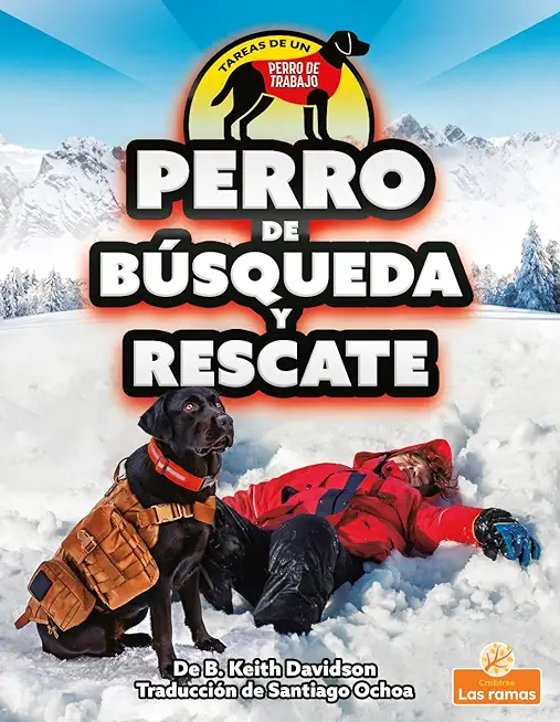 Perro de BÃƒÂºsqueda Y Rescate (Search and Rescue Dog)