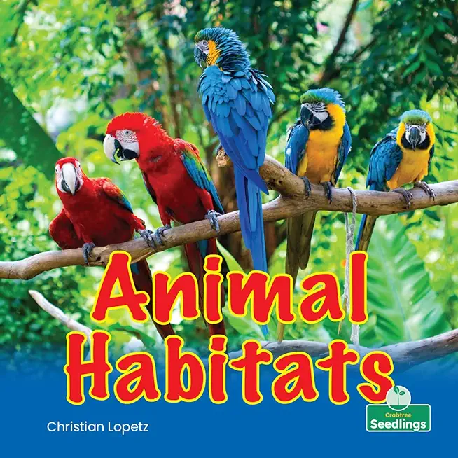 Animal Habitats