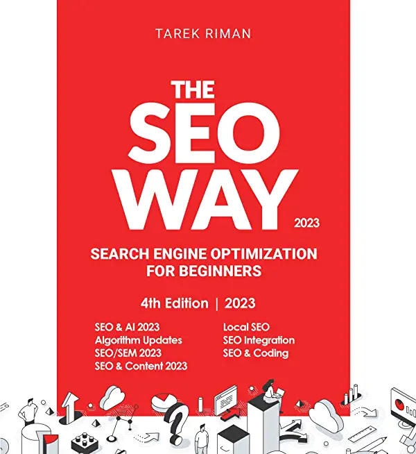 The SEO Way: Beginners Guide to Search Engine Optimization