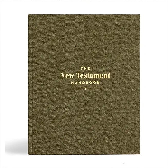 The New Testament Handbook, Sage Cloth Over Board: A Visual Guide Through the New Testament