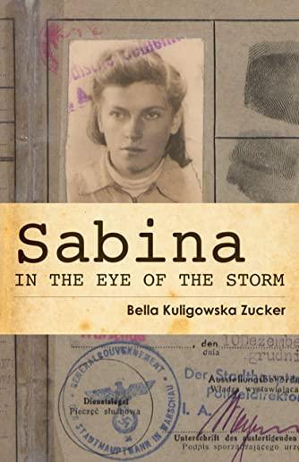 Sabina: In the Eye of the Storm