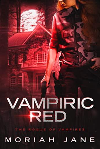 Vampiric Red: The Rogue of Vampires