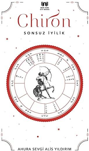 Chiron: Sonsuz İyilik