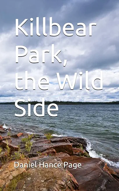 Killbear Park, the Wild Side