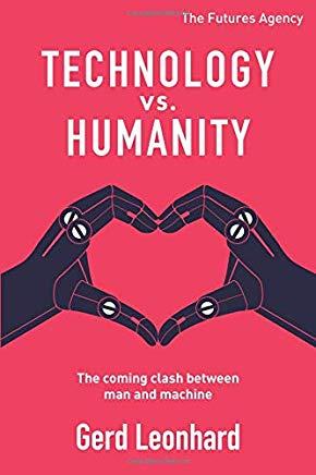 Technology vs. Humanity: The coming clash between man and machine