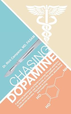 Chasing Dopamine