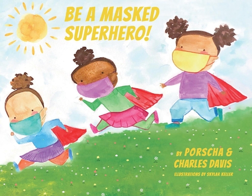 Be a Masked Superhero, 1