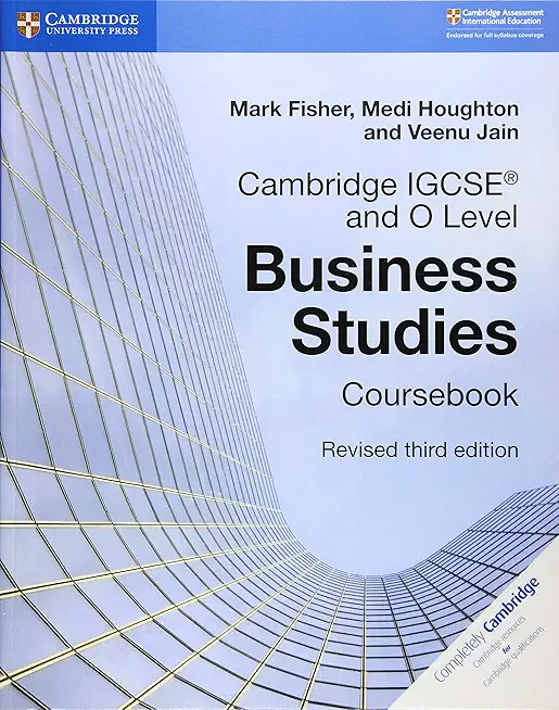 Cambridge IGCSE and O Level Business Studies Revised Coursebook [With CDROM]