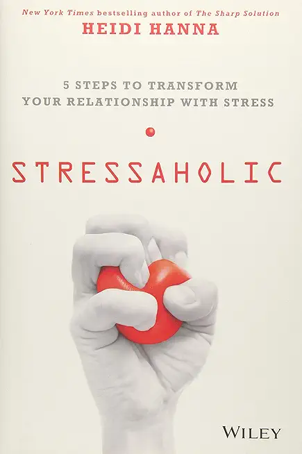 Stressaholic