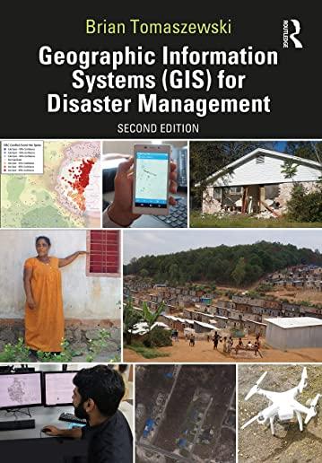 Geographic Information Systems (Gis) for Disaster Management