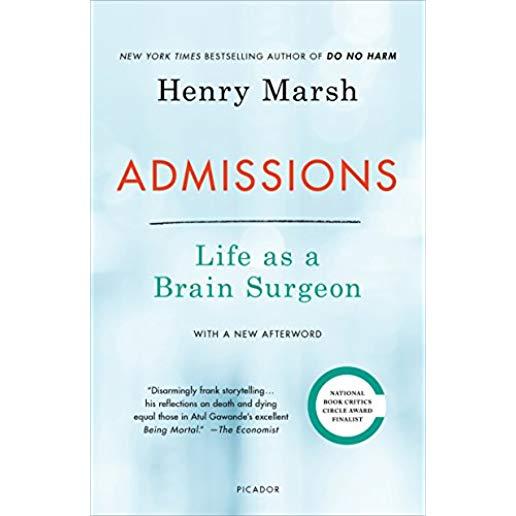 Admissions: Life as a Brain Surgeon