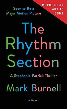 The Rhythm Section: A Stephanie Patrick Thriller