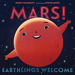 Mars! Earthlings Welcome