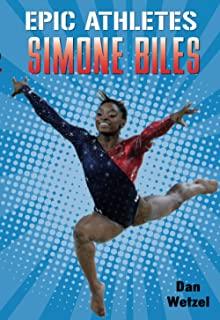 Epic Athletes: Simone Biles