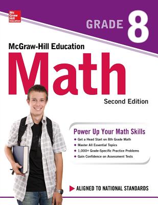 McGraw-Hill Education Math Grade 8, Second Edition