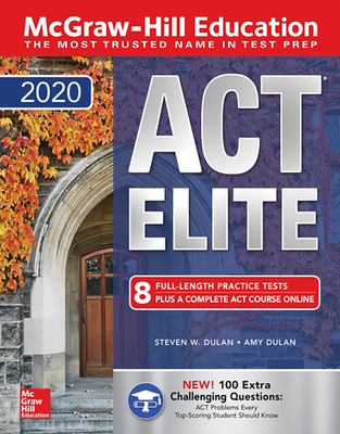 McGraw-Hill Education ACT Elite 2020