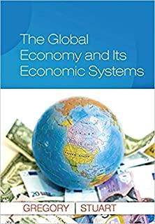 The Global Economy and Its Economic Systems