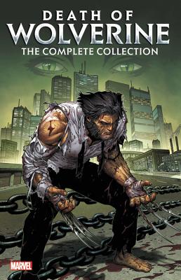 Death of Wolverine: The Complete Collection