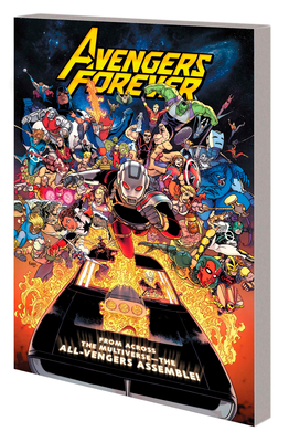 Avengers Forever Vol. 1: The Lords of Earthly Vengeance